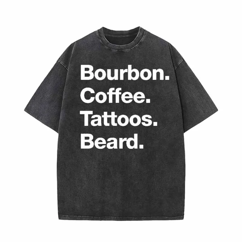 Vintage Washed Bourbon Coffee Tattoos Beard T-shirt sold by GTHIC