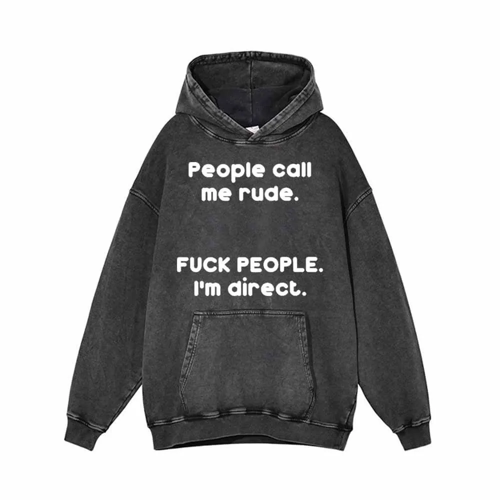 People Call Me Rude Vintage Washed Hoodie sold by GTHIC