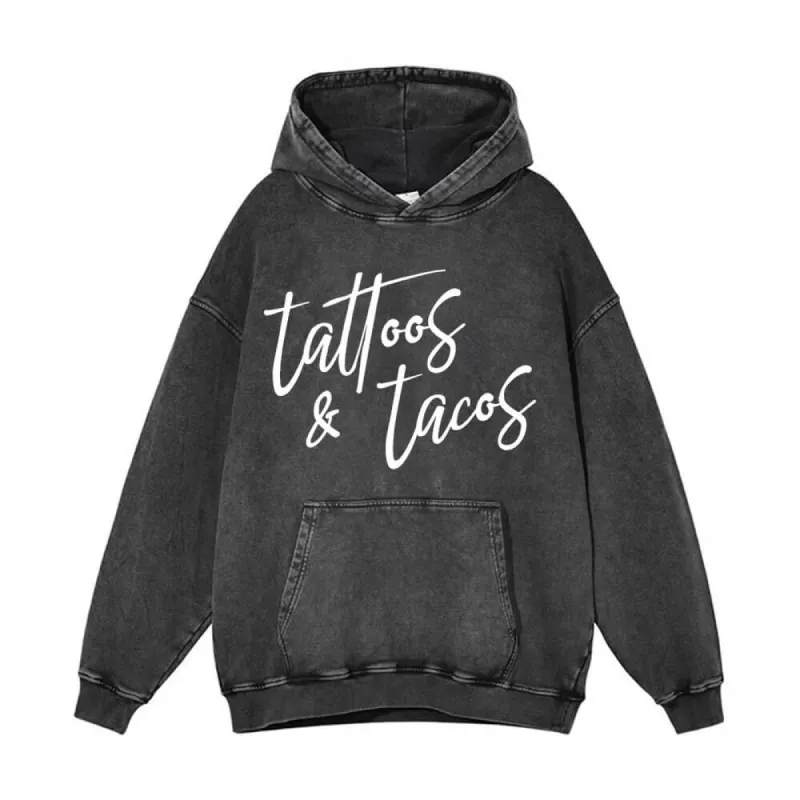 Vintage Washed Tattoos And Tacos Hoodie sold by GTHIC