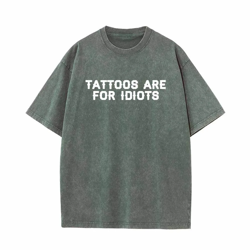 Multicolor Tattoos Are For Idiots Vintage Washed T-shirt sold by GTHIC product image thumbnail 2