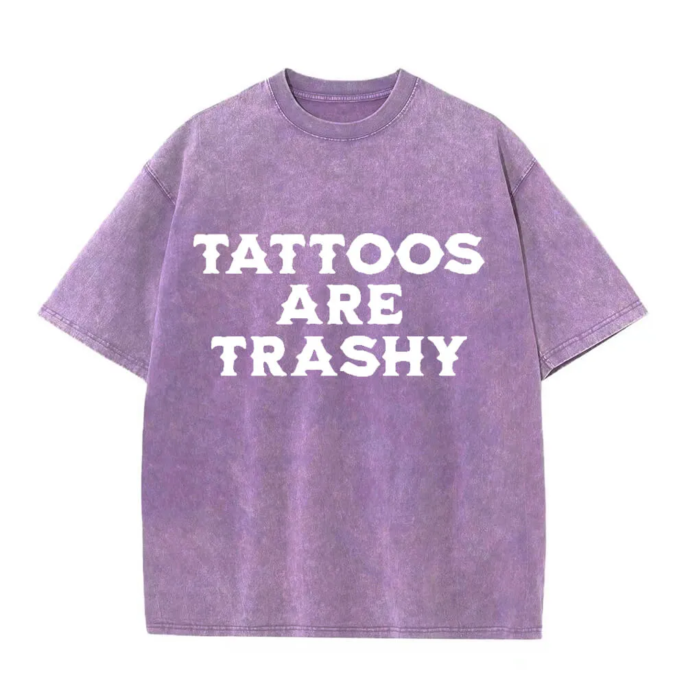 Solid Color Vintage Washed Tattoos Are Trashy T-shirt sold by GTHIC product image thumbnail 2