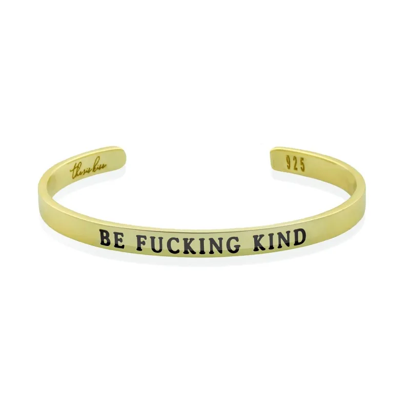 Be Fucking Kind Cuff sold by The Sis Kiss