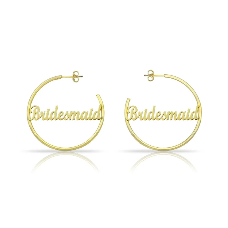 Bridesmaid Script Hoops sold by The Sis Kiss