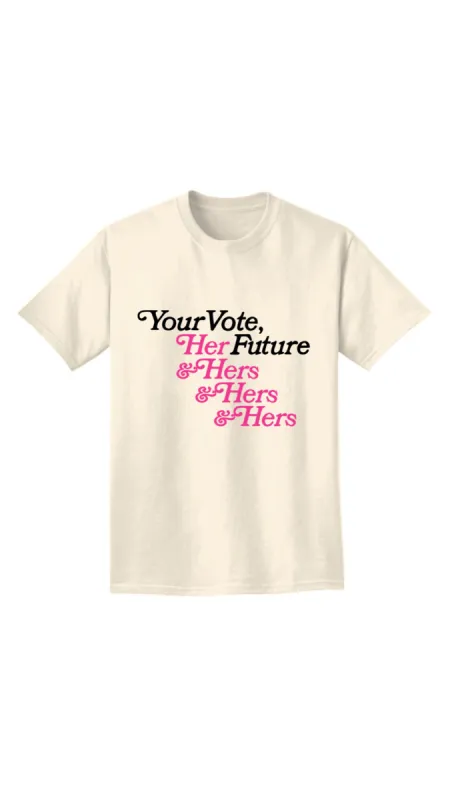 Your Vote Her Future Unisex Tee in Cotton | Ivory sold by Argent
