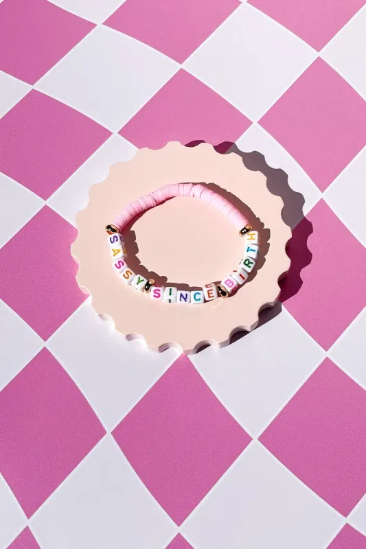 Sassy Since Birth Inspirational Beaded Bracelet sold by Mulberry and Grand