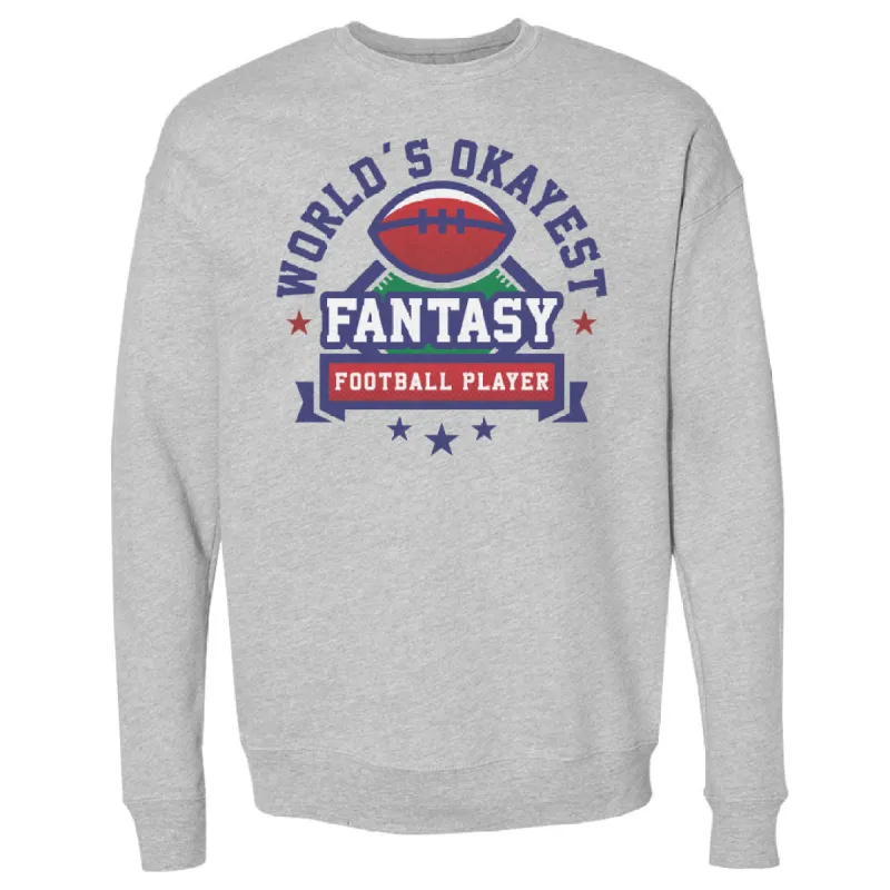 Fantasy Football World's Okayest WHT sold by 500 Level