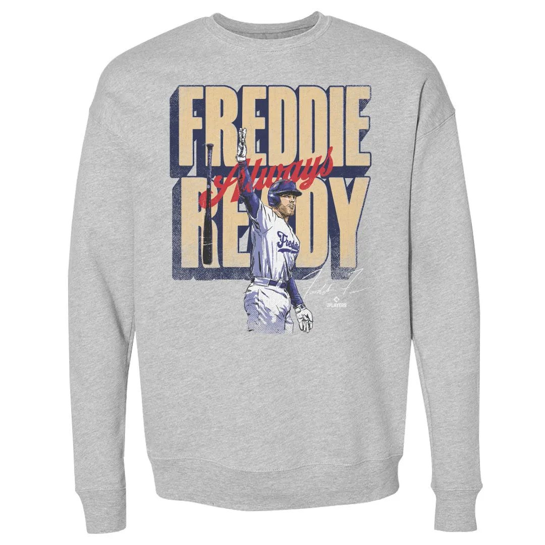 Freddie Freeman Los Angeles D Freddie Always Ready WHT sold by 500 Level
