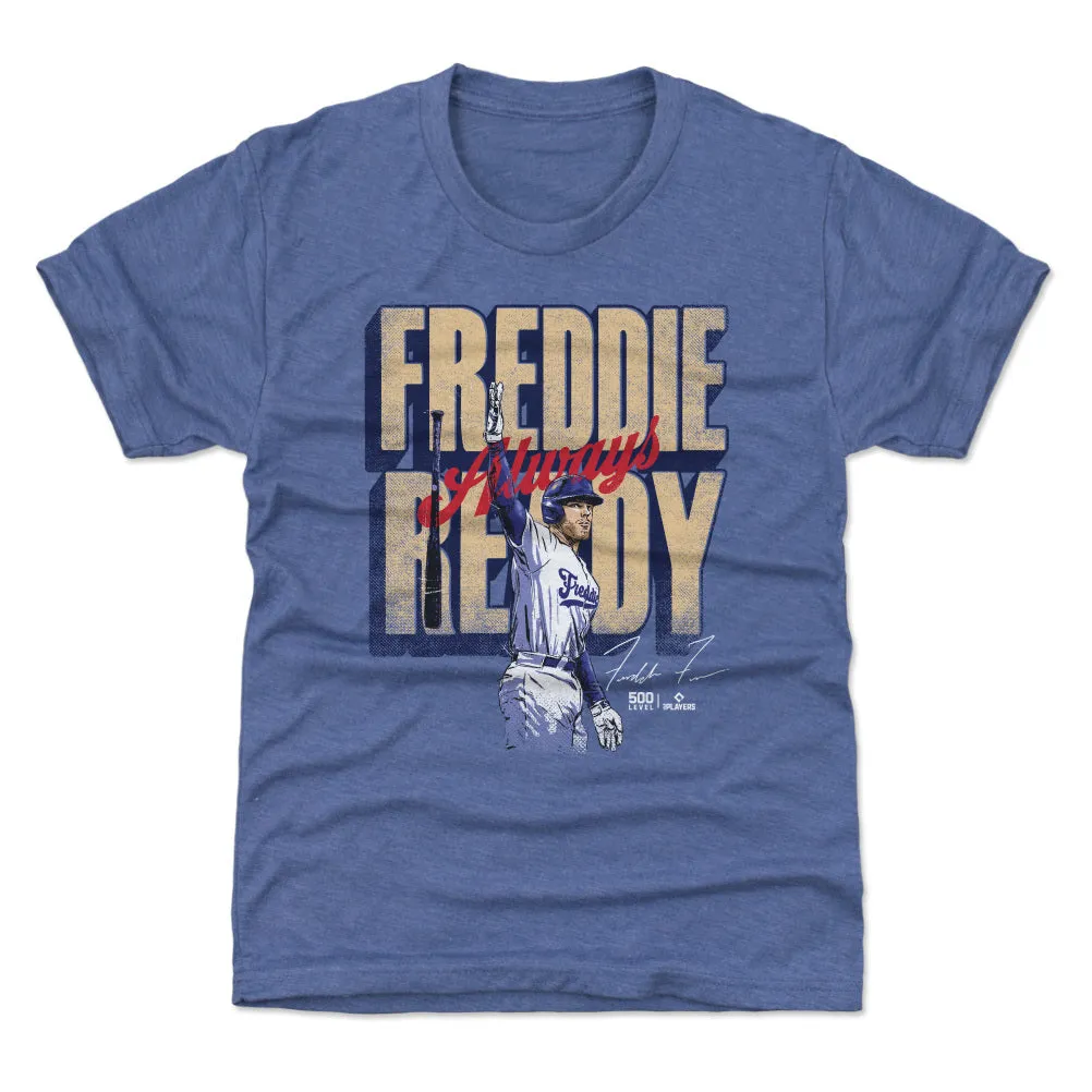 Freddie Freeman Los Angeles D Freddie Always Ready WHT sold by 500 Level
