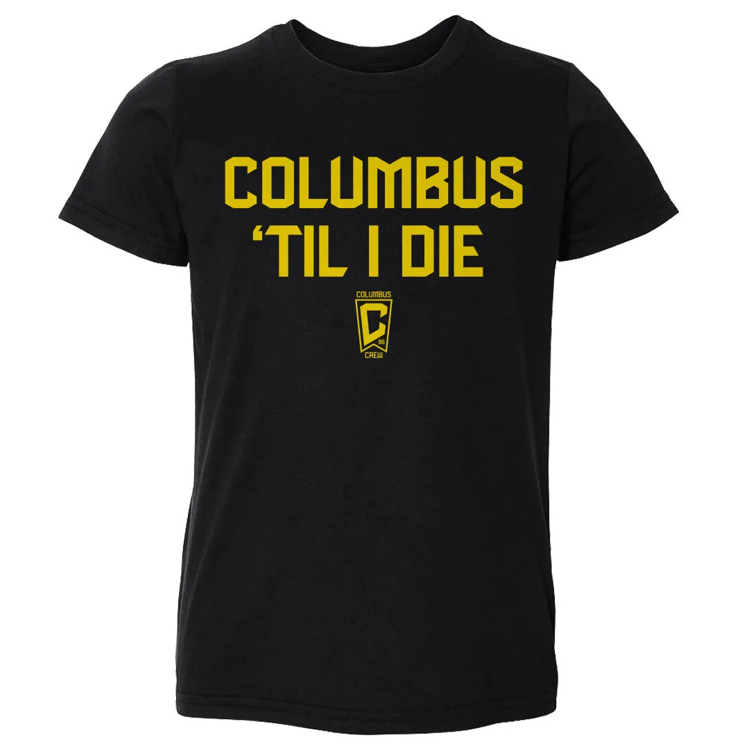 Columbus Crew Til I Die WHT sold by 500 Level
