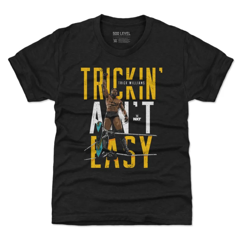 Trick Williams Trickin Ain't Easy WHT sold by 500 Level