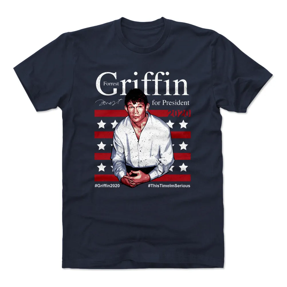 Forrest Griffin For President WHT sold by 500 Level
