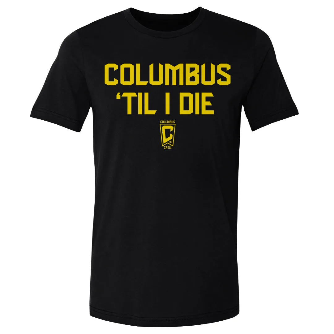 Columbus Crew Til I Die WHT sold by 500 Level