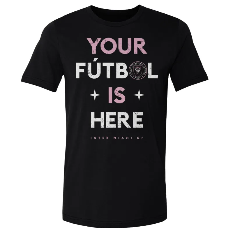 Inter Miami CF Your Futbol Is Here WHT sold by 500 Level