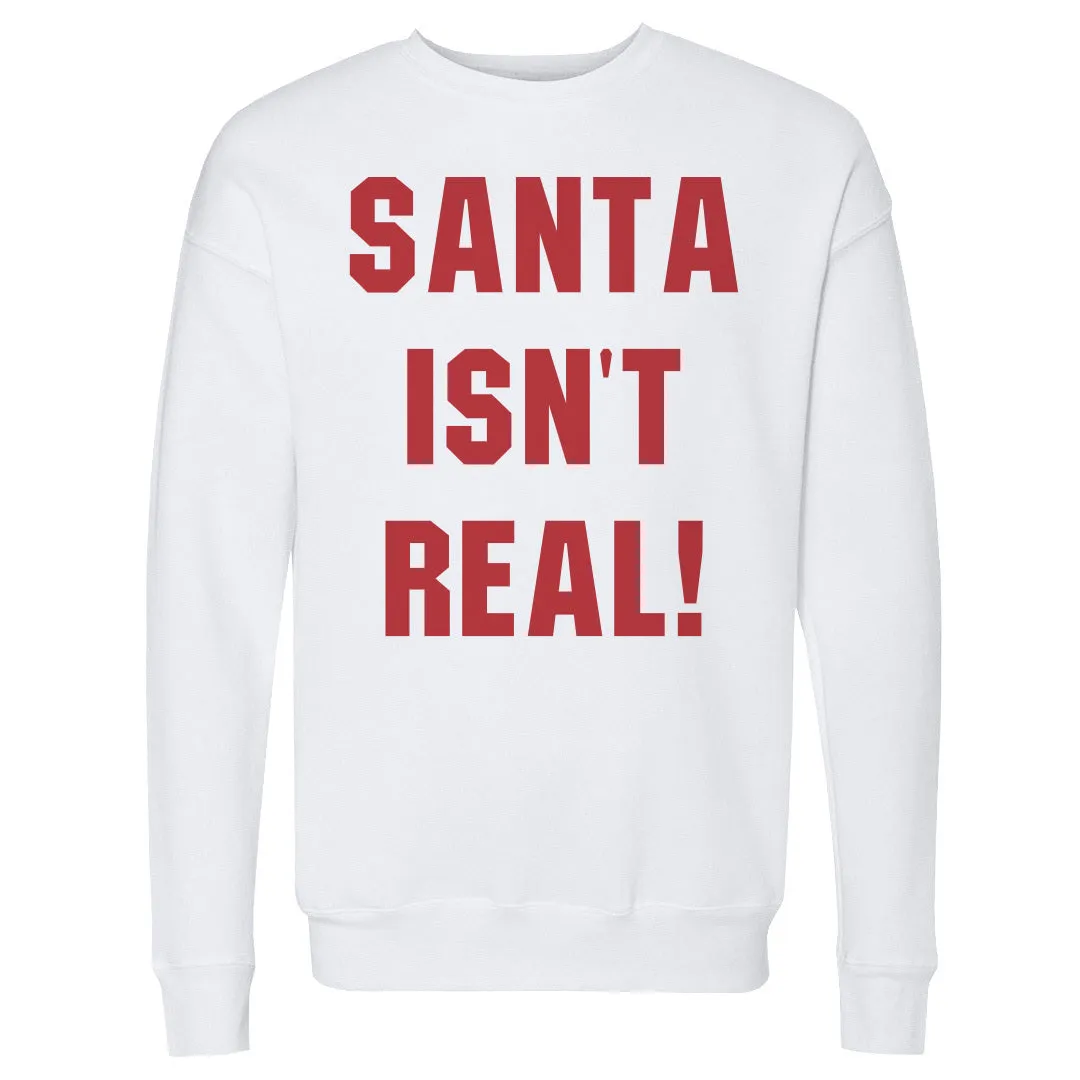 Christmas Santa Isn't Real sold by 500 Level