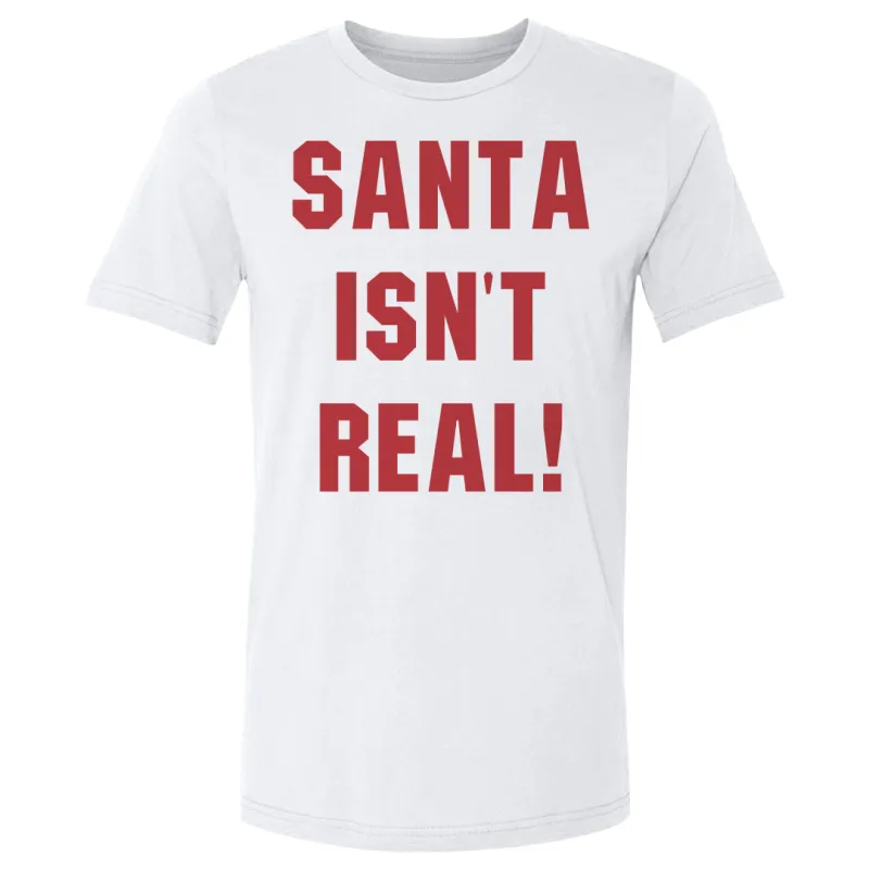 Christmas Santa Isn't Real sold by 500 Level