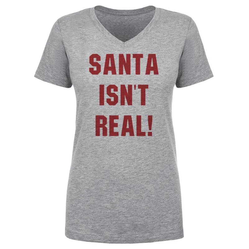 Christmas Santa Isn't Real sold by 500 Level