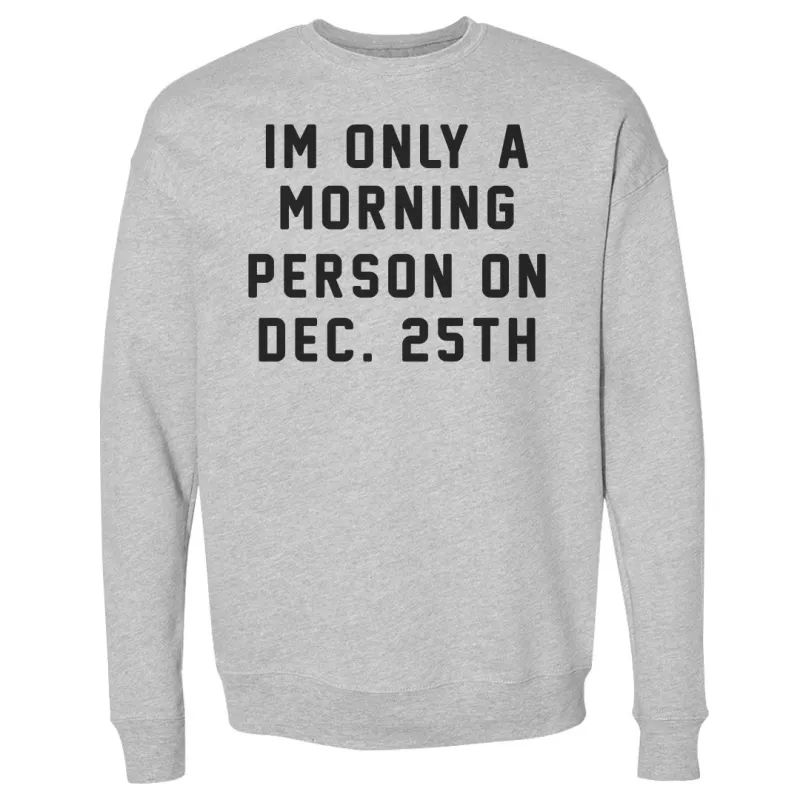 Christmas Morning Person On Christmas sold by 500 Level