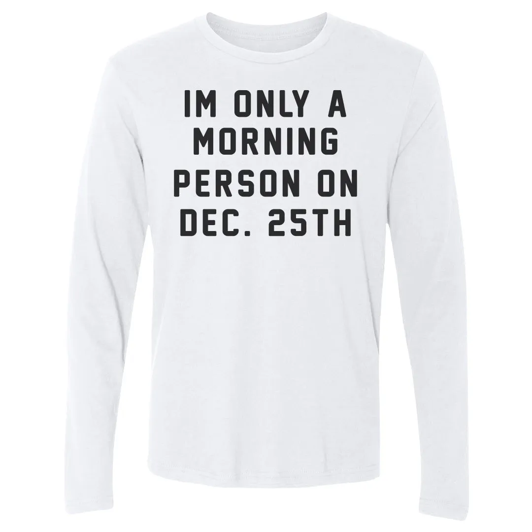 Christmas Morning Person On Christmas sold by 500 Level