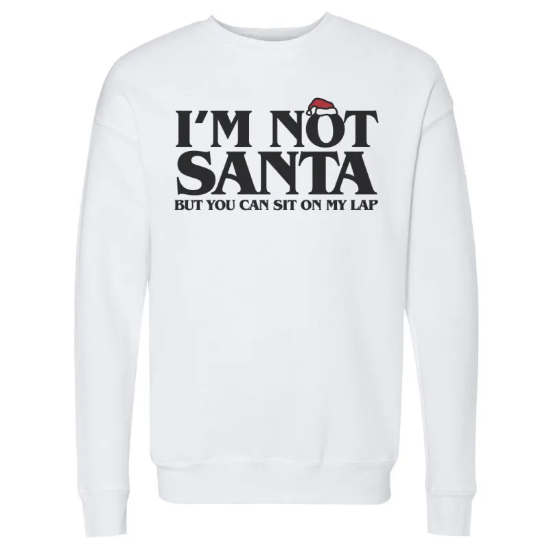 Christmas I'm Not Santa sold by 500 Level