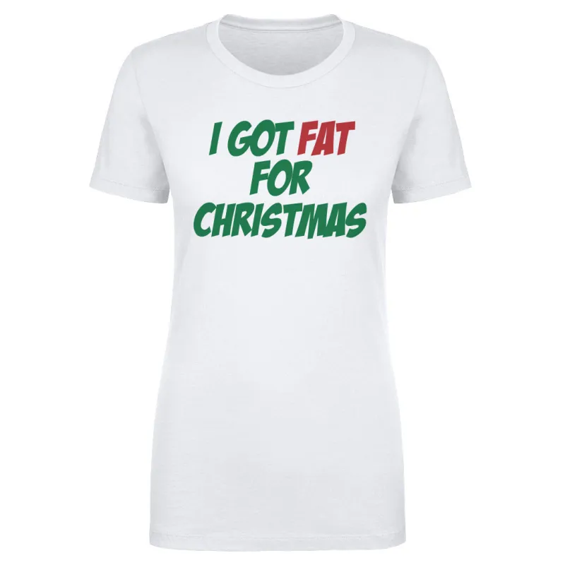 Christmas I Got Fat For Christmas sold by 500 Level