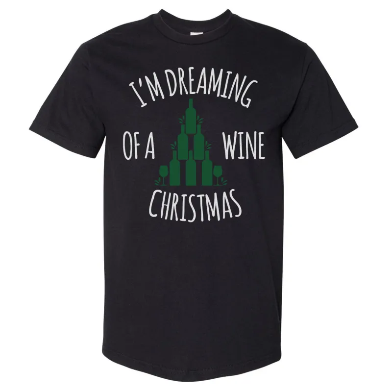 Christmas I'm Dreaming Of A Wine Christmas WHT sold by 500 Level