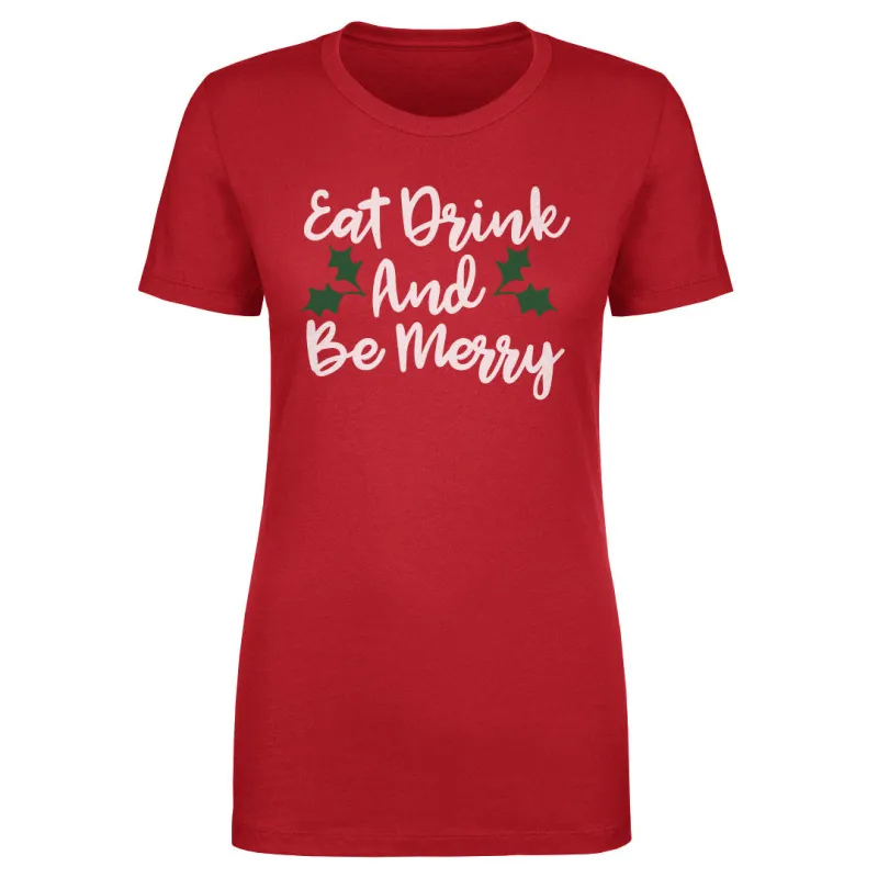 Christmas Eat Drink And Be Merry WHT sold by 500 Level