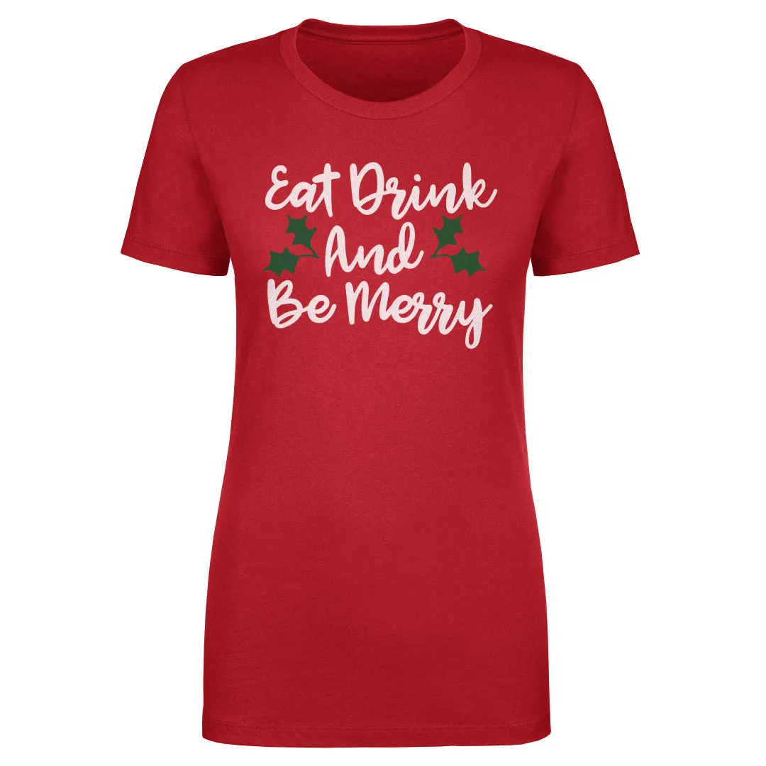 Christmas Eat Drink And Be Merry WHT sold by 500 Level