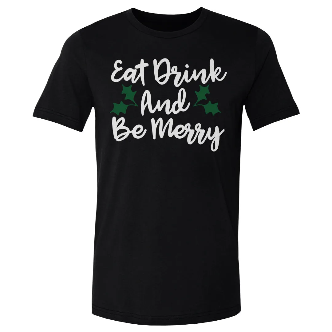 Christmas Eat Drink And Be Merry WHT sold by 500 Level