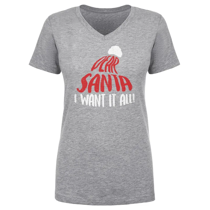 Christmas Dear Santa I Want It All WHT sold by 500 Level