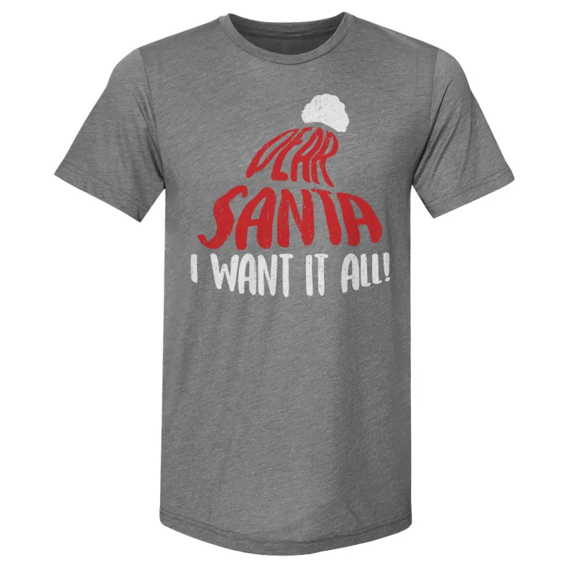 Christmas Dear Santa I Want It All WHT sold by 500 Level