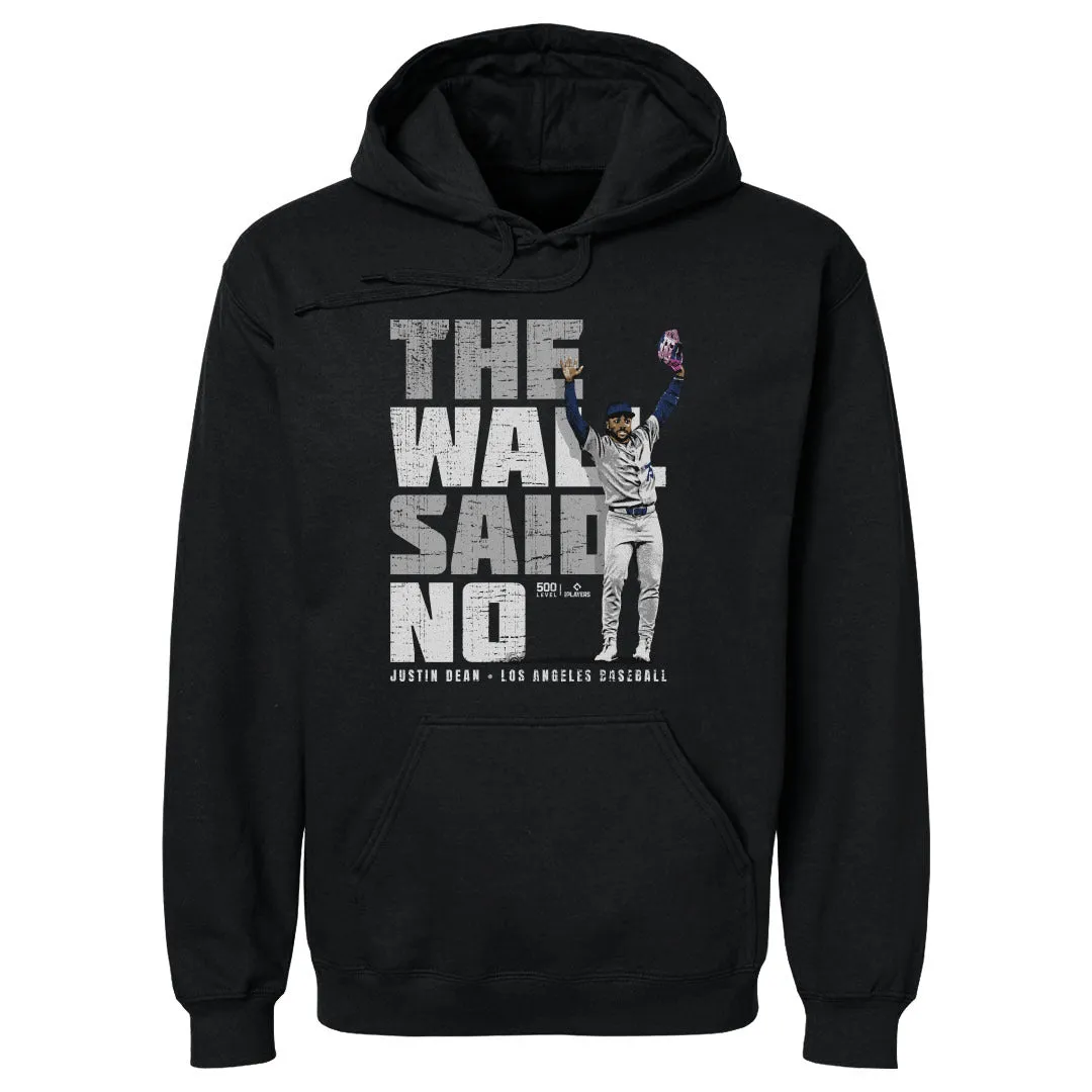 Justin Dean Los Angeles D The Wall Said No WHT sold by 500 Level