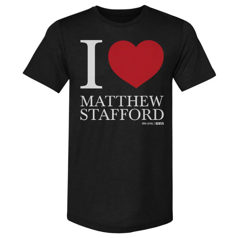 Matthew Stafford Los Angeles R I Love WHT sold by 500 Level