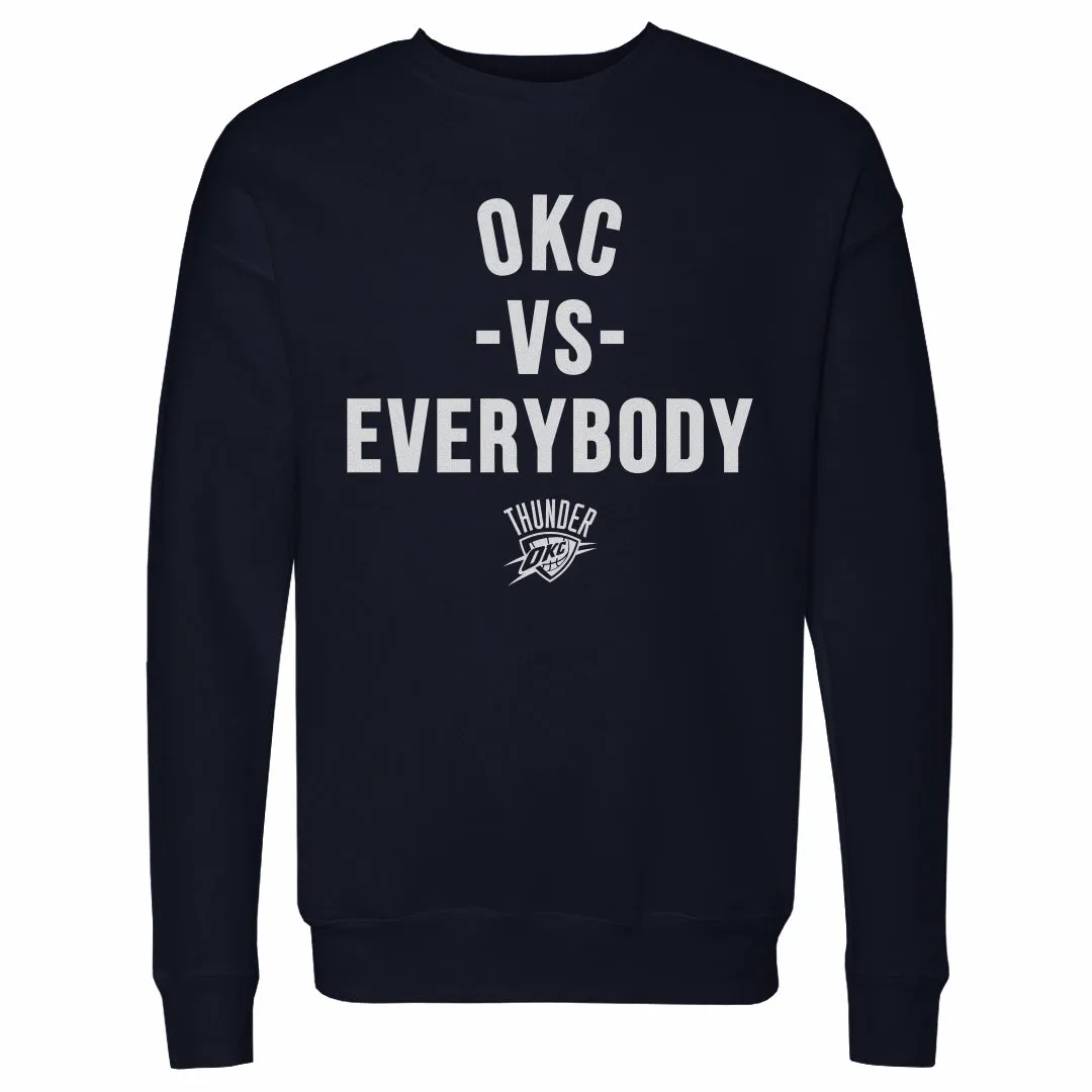 Oklahoma City Thunder Vs. Everybody WHT sold by 500 Level