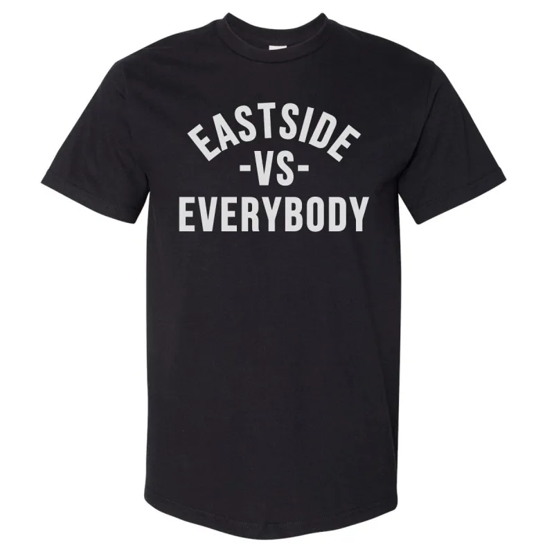 Eastside Vs. Everybody WHT made by 500 Level