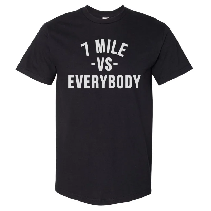 7 Mile Vs. Everybody WHT made by 500 Level