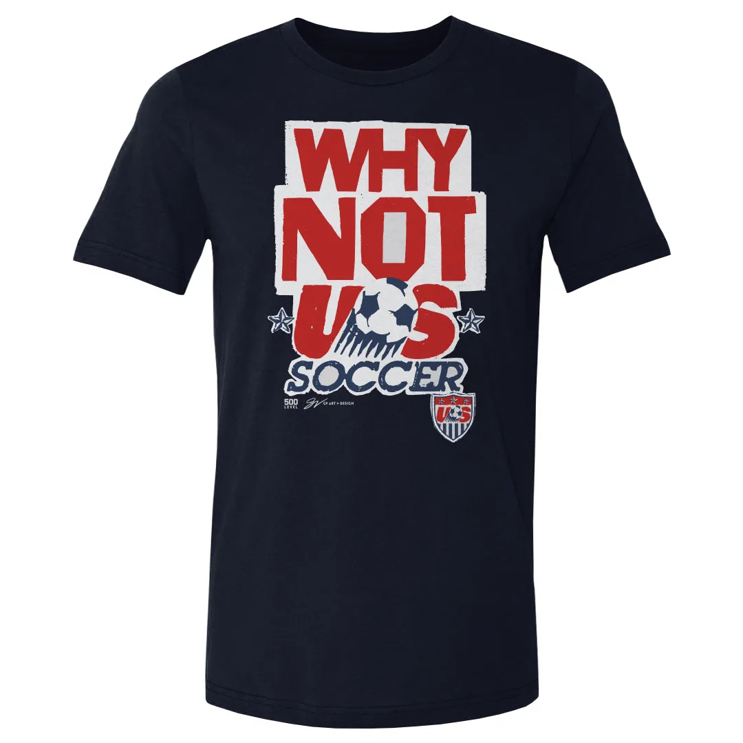 U.S. Soccer Why Not Us WHT sold by 500 Level