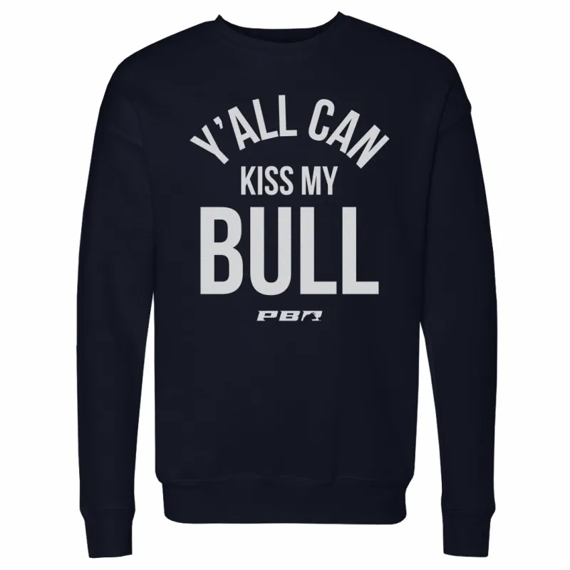 PBR Y'all Can Kiss My Bull WHT made by 500 Level