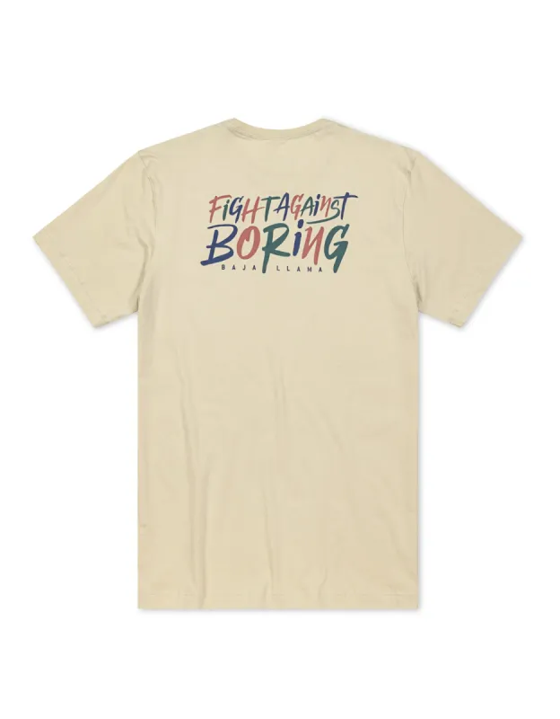 FIGHT AGAINST BORING RETRO - CREAM  PRIMO GRAPHIC TEE sold by Baja Llama