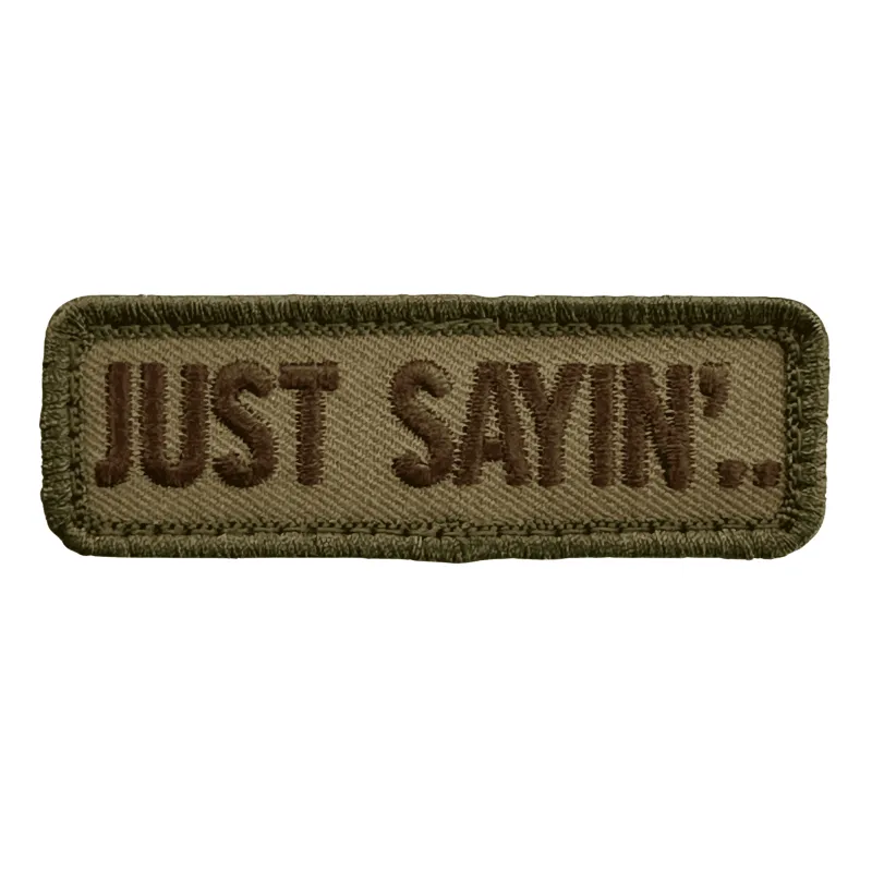 Just Sayin' Patch - Multicam sold by Notch