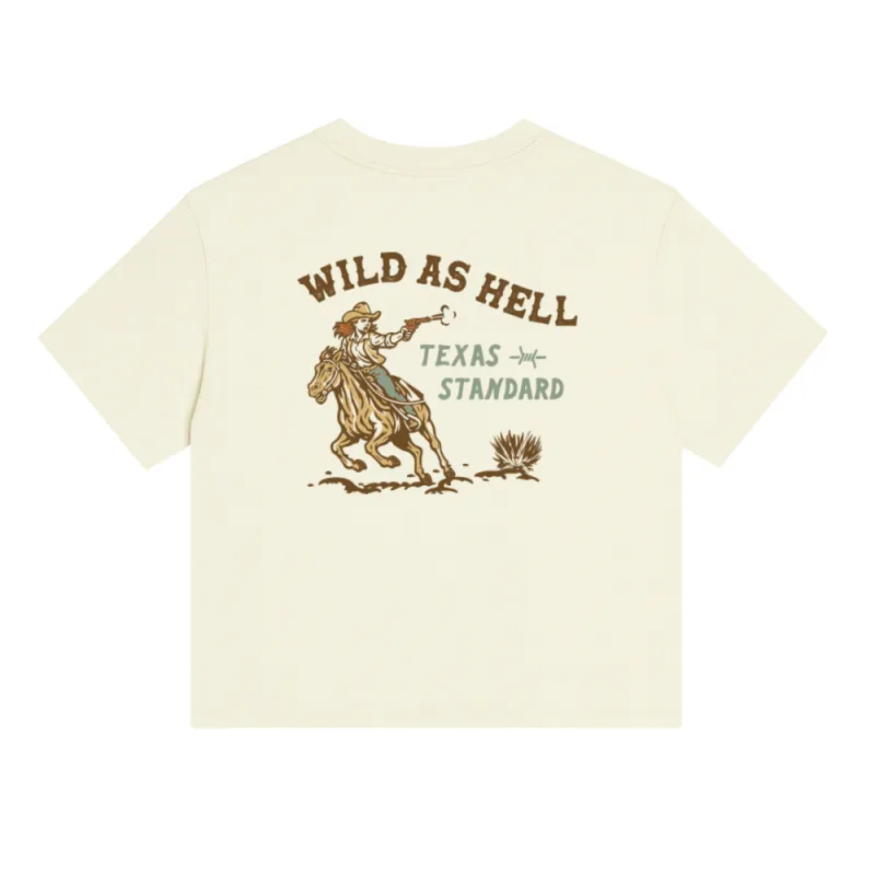 Women's Crop Tee - Wild As Hell sold by Texas Standard