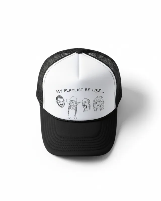 Playlist Trucker Hat made by Care Tucker