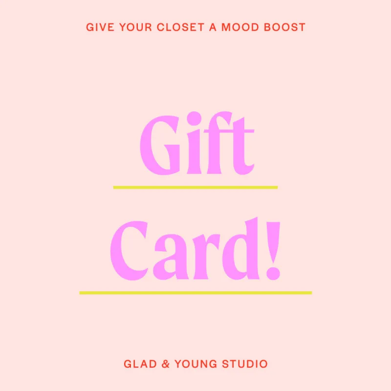Glad & Young Studio Gift Card sold by Glad & Young Studio