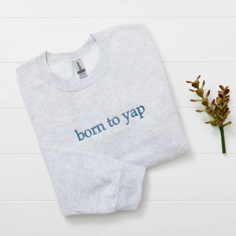Born To Yap sold by Peach Marketplace