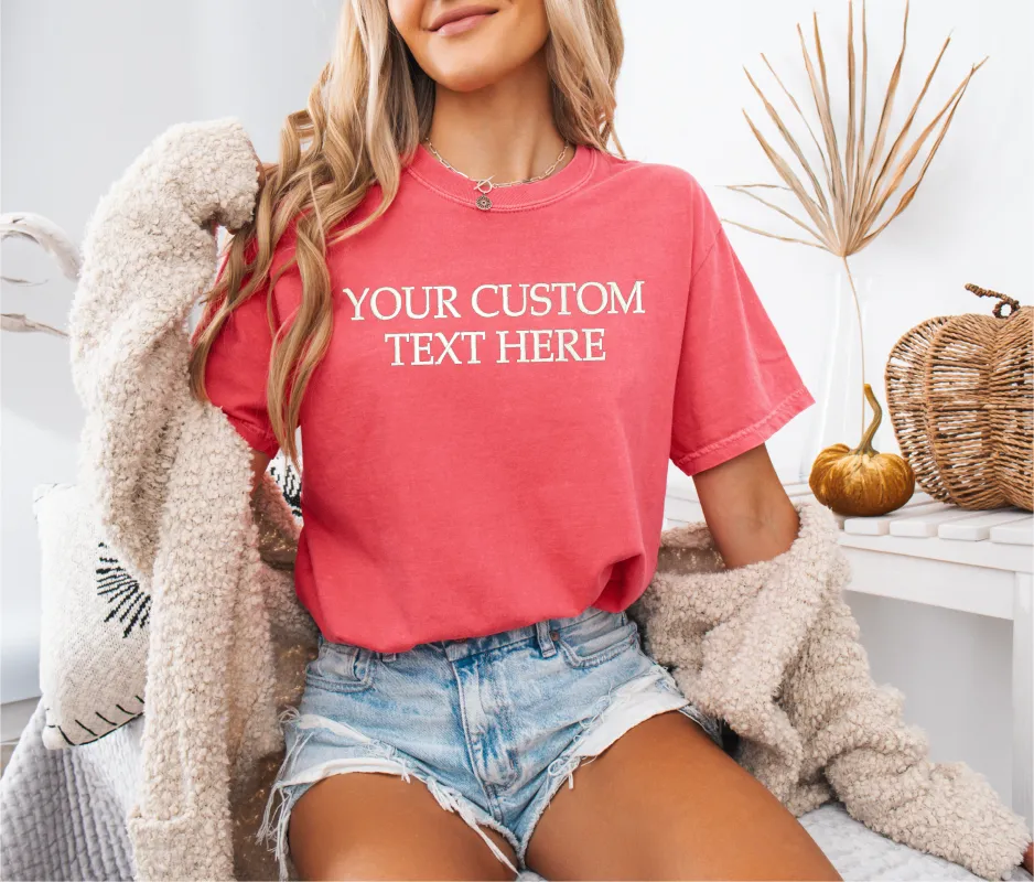 Embroidered Custom Text Here TShirt sold by Peach Marketplace