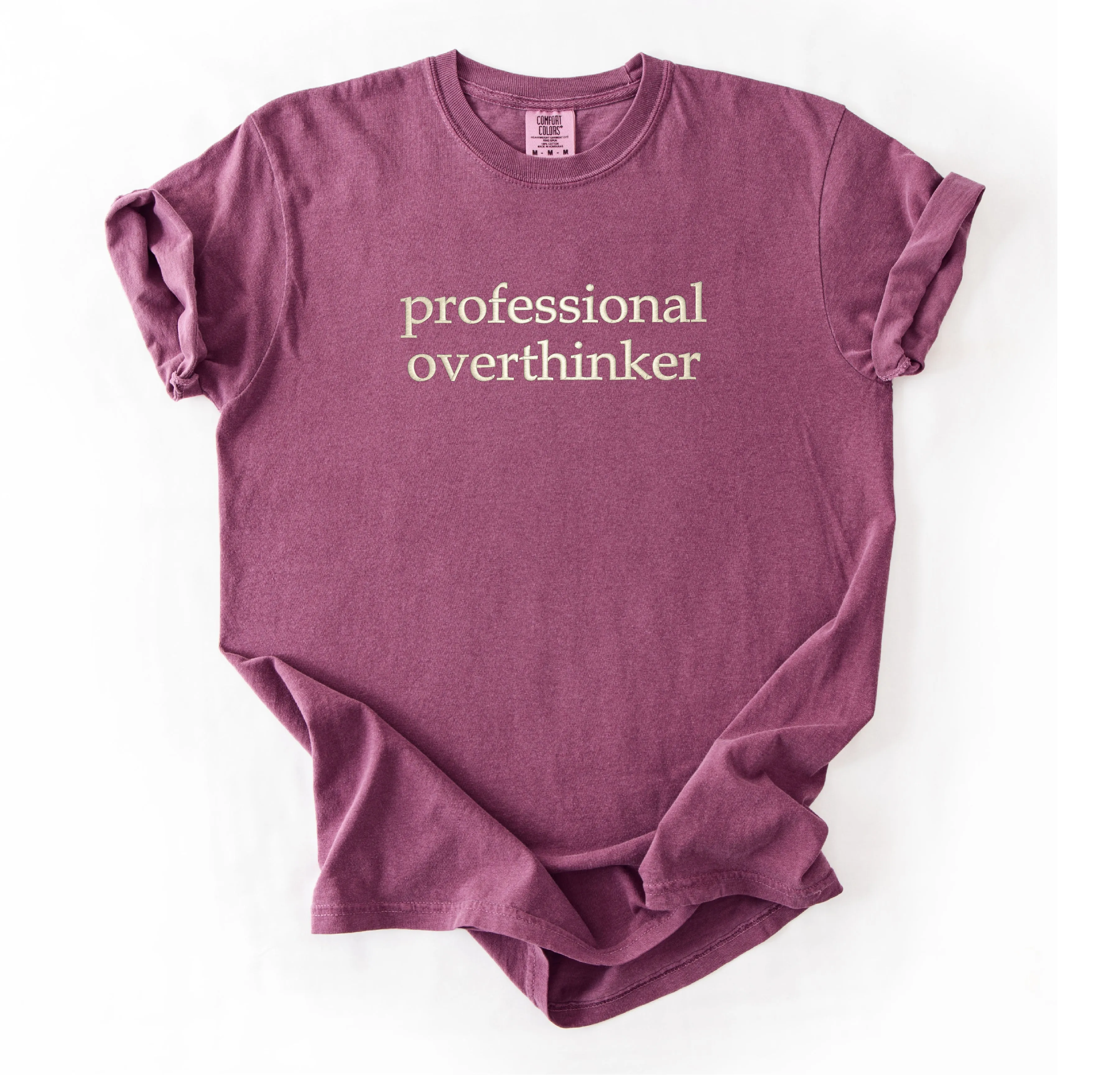Professional Overthinker Tee – Funny Embroidered Unisex T-Shirt for Anxious Minds & Mental Spiral Experts sold by Peach Marketplace