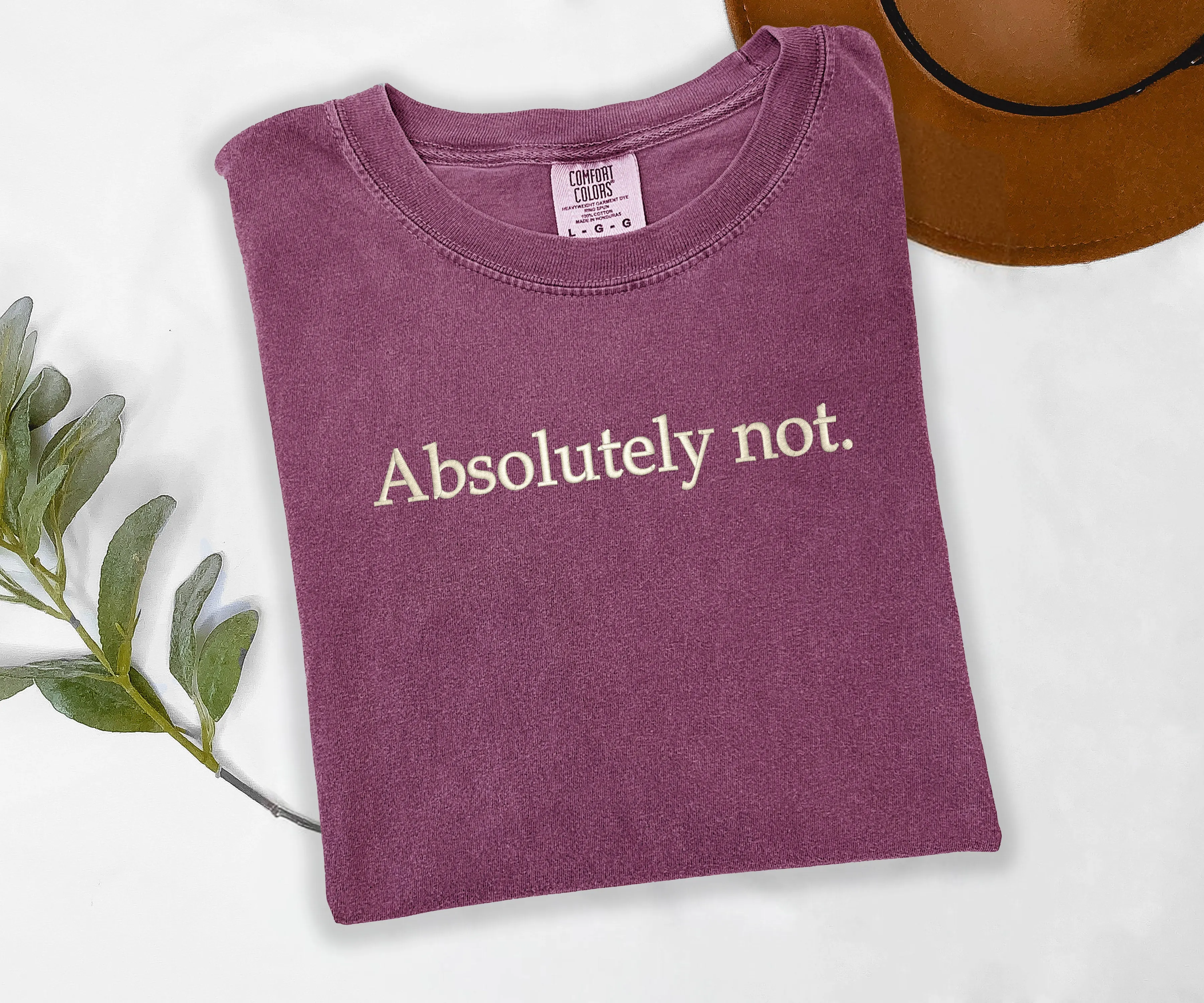 Absolutely Not Embroidered Tee – Funny Unisex T-Shirt for Sarcastic, Over-It, Unbothered Energy sold by Peach Marketplace product image thumbnail 4