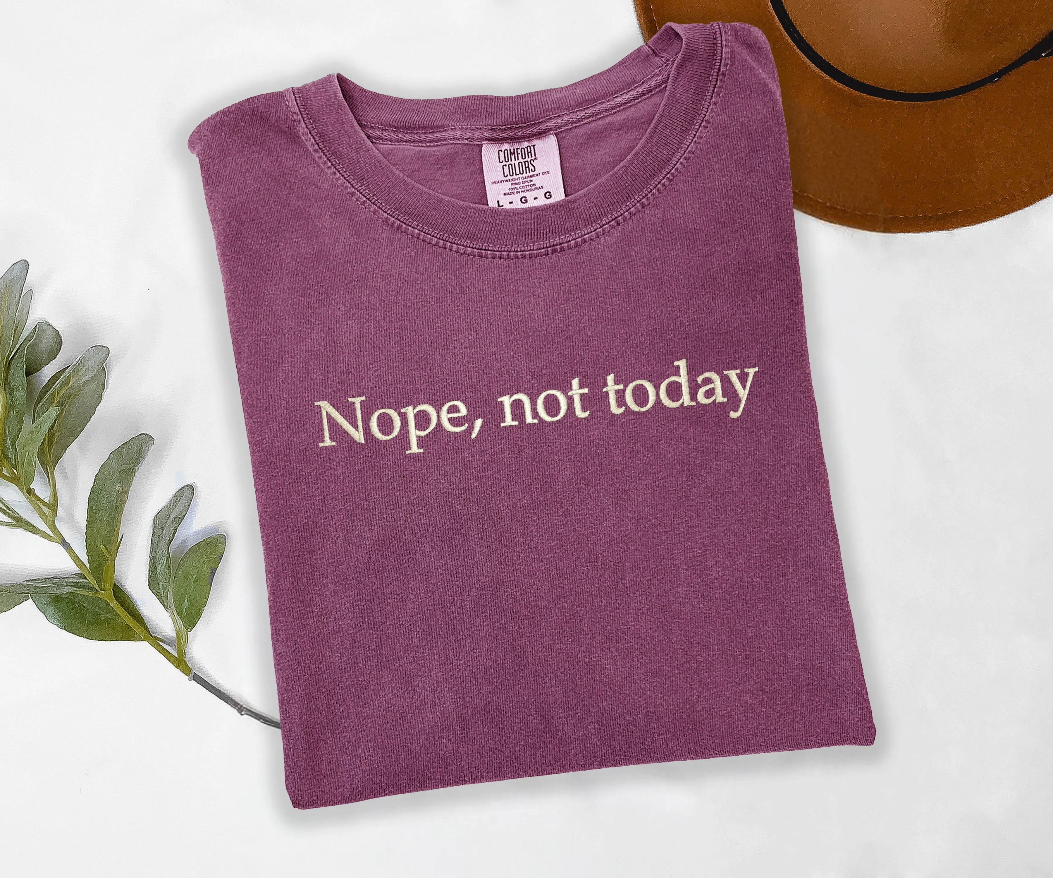 Nope Not Today Embroidered T-shirt sold by Peach Marketplace product image thumbnail 4