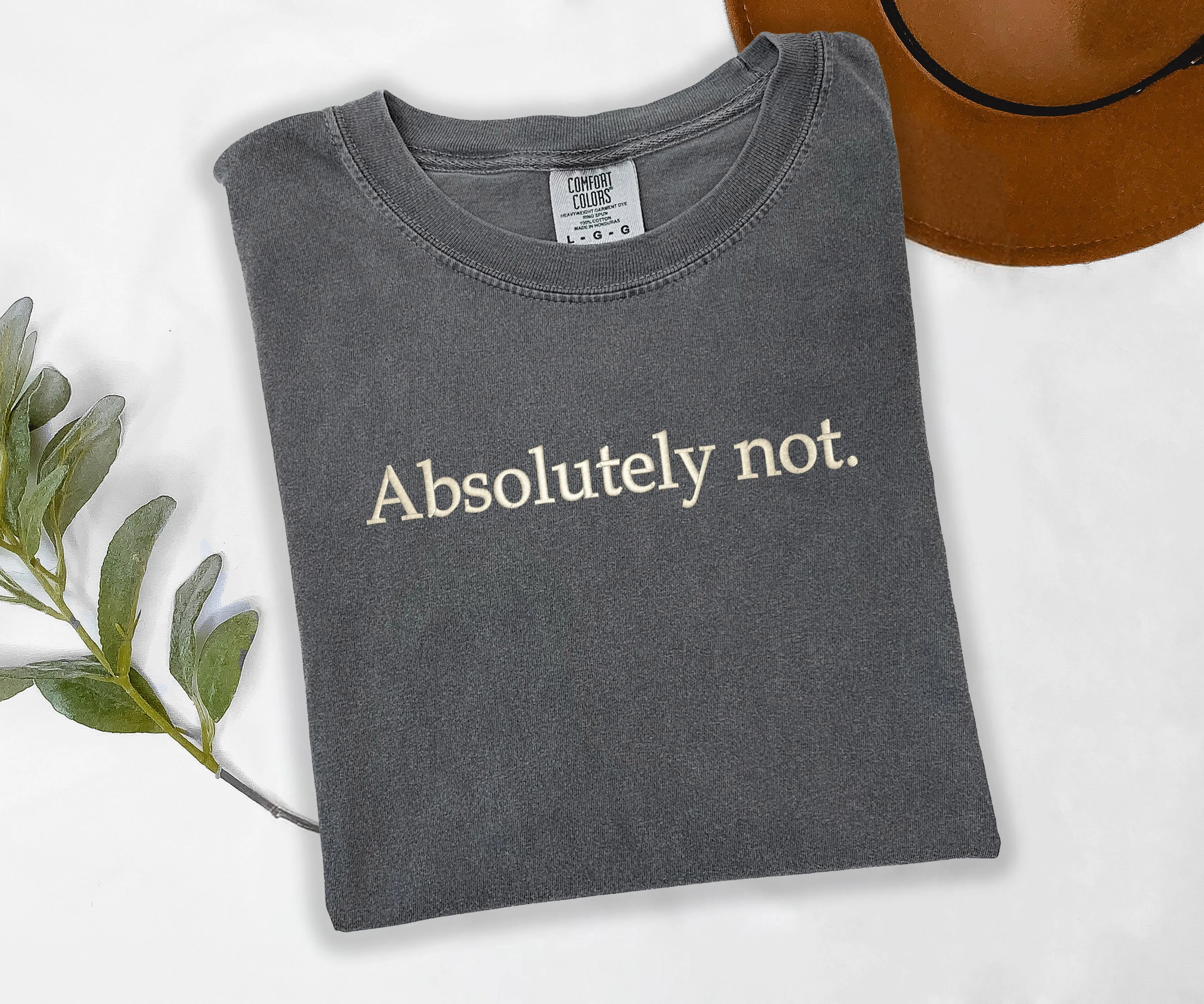 Absolutely Not Embroidered Tee sold by Peach Marketplace product image thumbnail 3