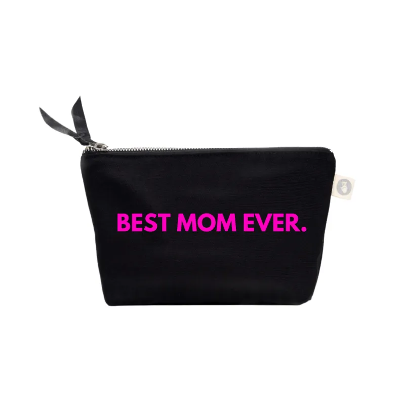 Best Mom Ever Makeup Bag- Black with Neon Pink Matte sold by Quilted Koala