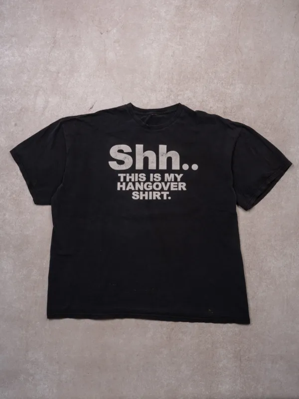 Vintage Black  'Shh This Is My Hangover Shirt' Tee (XL) sold by Rebalance Vintage